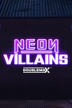 Слот Neon Villains от провайдера Yggdrasil Gaming на евро в казино играть сейчас